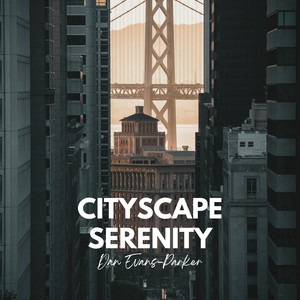 Cityscape Serenity