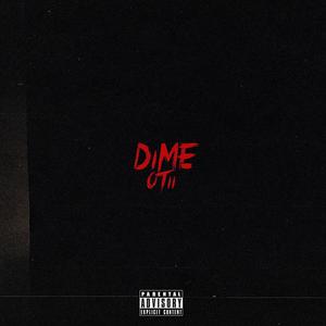 Dime (Explicit)