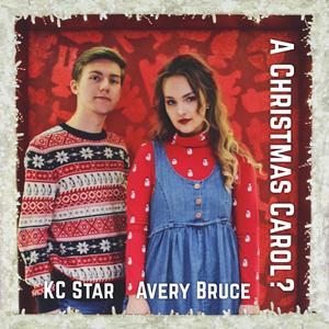 A Christmas Carol? (feat. Avery Bruce)