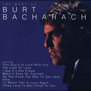 Burt Bacharach - I'll Never Fall In Love Again
