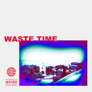 Waste Time