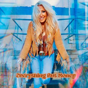 Everything But Money