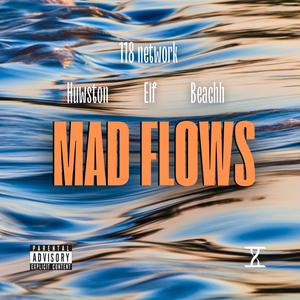 Mad Flows (Explicit)