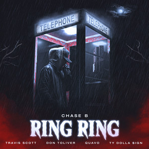 Ring Ring (feat. Travis Scott, Don Toliver, Quavo & Ty Dolla $ign) [Explicit]