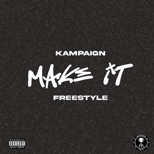 Make It Freestyle (Explicit)