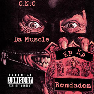 Da Muscle (feat. Rondadon) [Explicit]