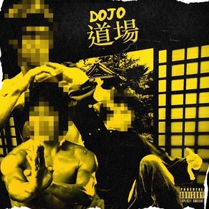 DOJO (feat. Jet Zeke) [Bonus Track] (Explicit)