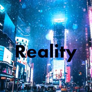 Reality (Explicit)