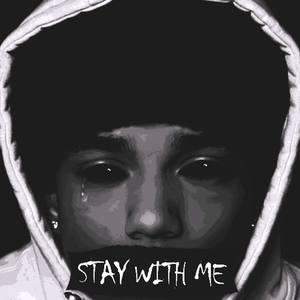 Stay With Me