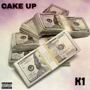 Cake Up (Explicit)