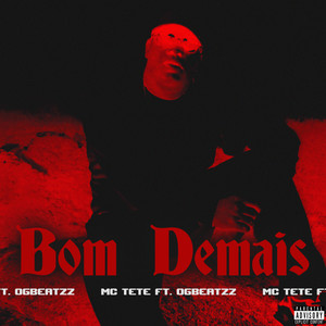 Bom Demais (feat. OGBEATZZ) (Explicit)