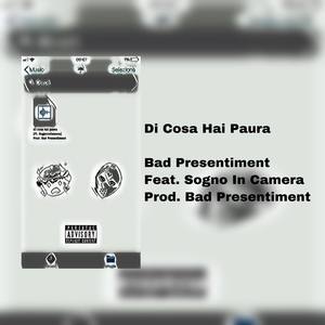 Di Cosa Hai Paura (feat. SognoInCamera)