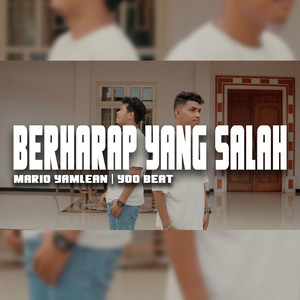 Berharap Yang Salah