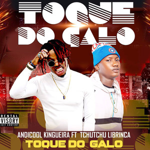 Toque do Galo (Explicit)