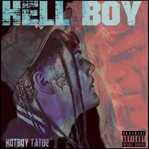 Hell Boy (Explicit)