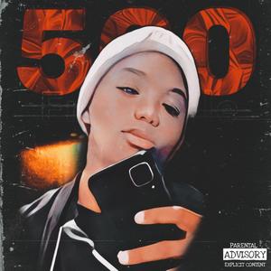 500 Freestyle (Explicit)