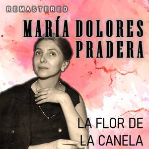 La Flor de la Canela (Remaster)