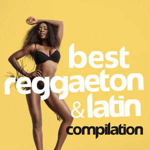 BEST REGGAETON & LATIN COMPILATION