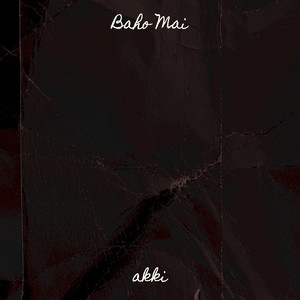 Baho Mai (Explicit)