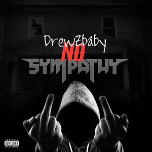 No Sympathy (Explicit)