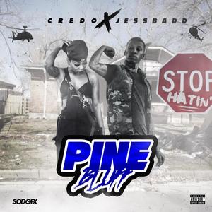 Pine Bluff (Explicit)