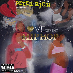 Love With No Hip Hop (Deluxe) (Explicit)
