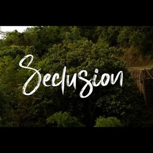 Seclusion