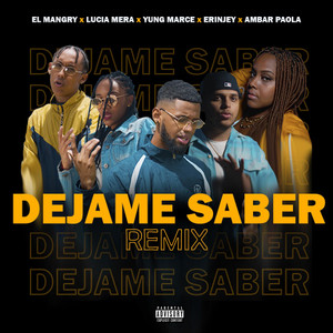 Dejame Saber (Remix|Explicit)