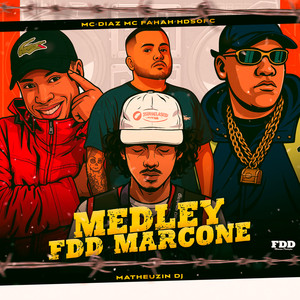 Medley FDD Marcone (Explicit)