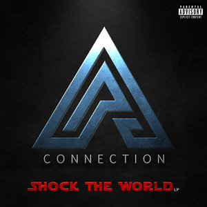 Shock the World (Explicit)