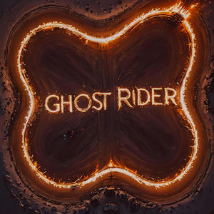 GHOST RIDER (Explicit)