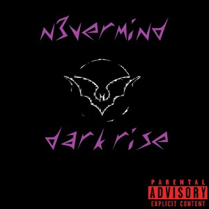 Dark Rise (Explicit)