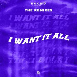 I Want It All - The Remixes