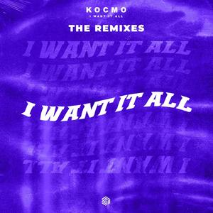 I Want It All (Lunko Remix)