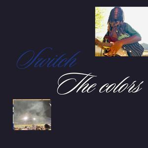 Switch The Colors (feat. CoryxKenshin & JD) (One Year Anniversary) (Explicit)