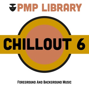 Chillout, Vol. 6 (Foreground and Background Music)