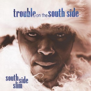 Trouble on the South Side