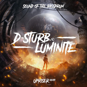 Sound of the Bassdrum (Upriser Remix)