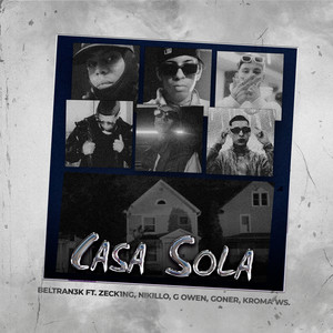 Casa Sola (Explicit)