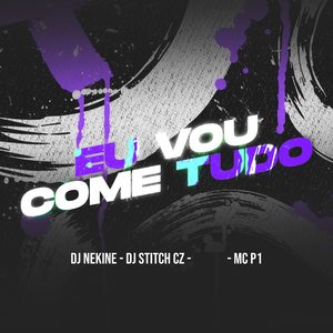 Eu vou comer tudo (Explicit)