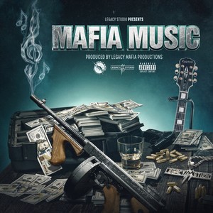 Mafia Music (Explicit)