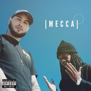 Mecca (feat. Funk Logik) (Explicit)