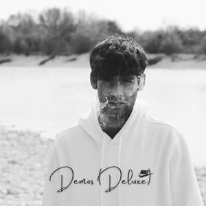 Demos (Deluxe) [Explicit]