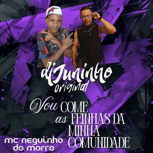 morro vou come as feinhas da minha comunidade