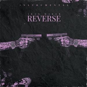 Reverse (Instrumental)