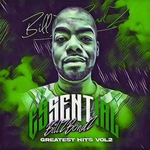 Essential BillZBondZ: Amended Greatest Hits Volume Two (Explicit)