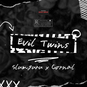 Evil Twins (Explicit)