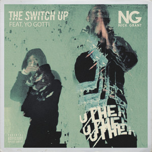 The Switch Up (Explicit)