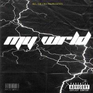 My World (Explicit)