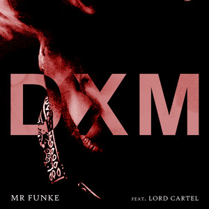 D X M (Explicit)